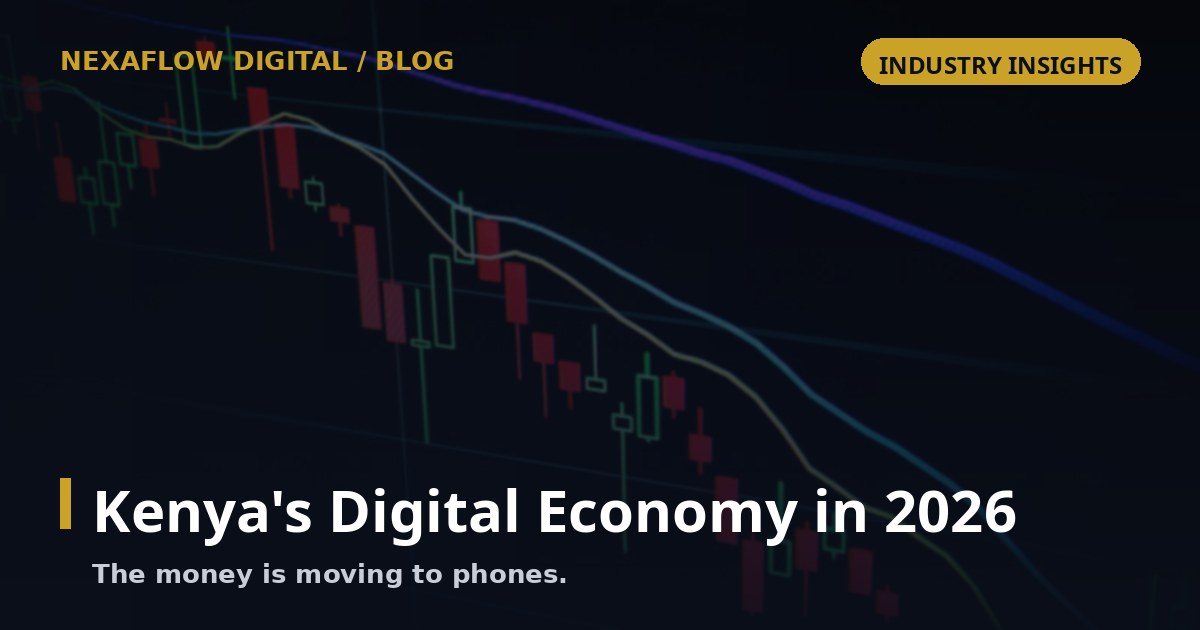 Kenya’s Digital Economy in 2026: Where the Money Is Moving